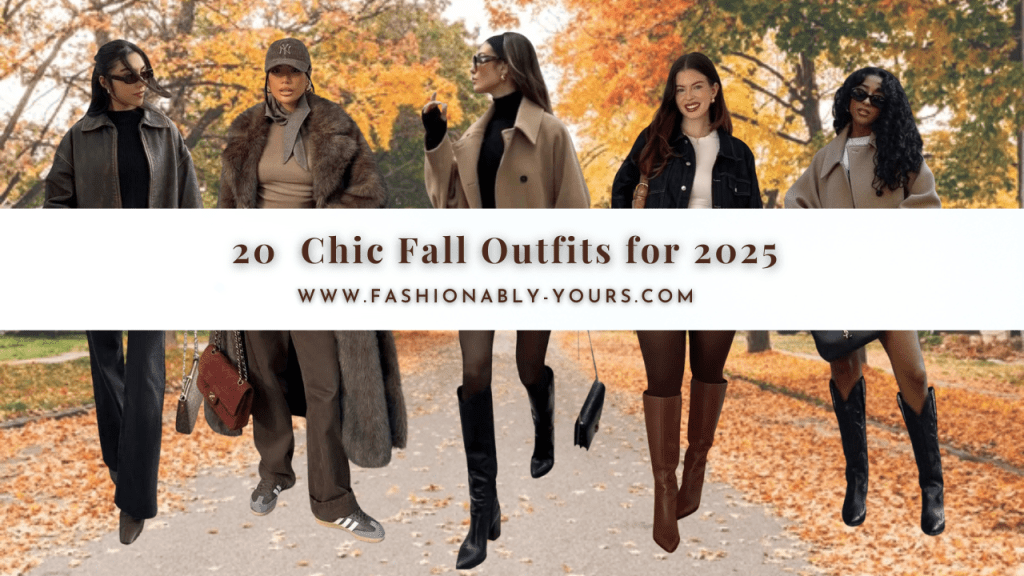 Chic Fall Outfits